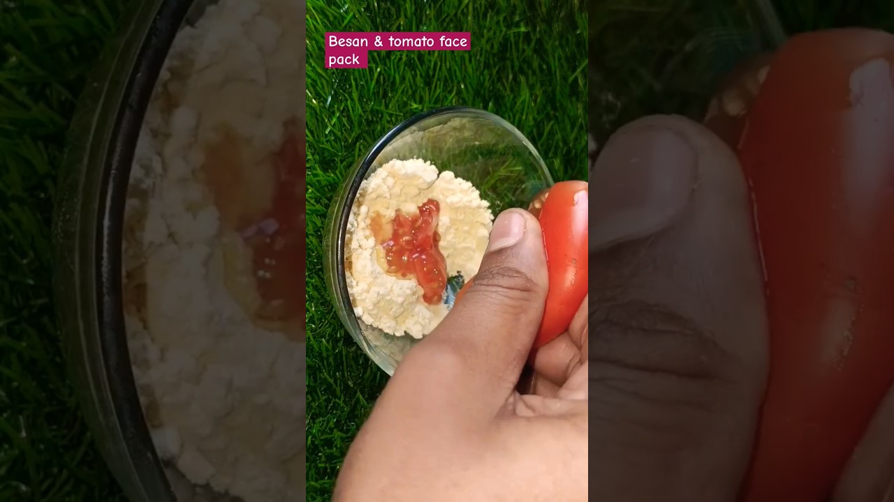 BESAN FACE PACK FOR GLOWING SKIN |TOMATO FACIAL | BESAN & TOMATO FACIAL FOR SKIN WHITENING 