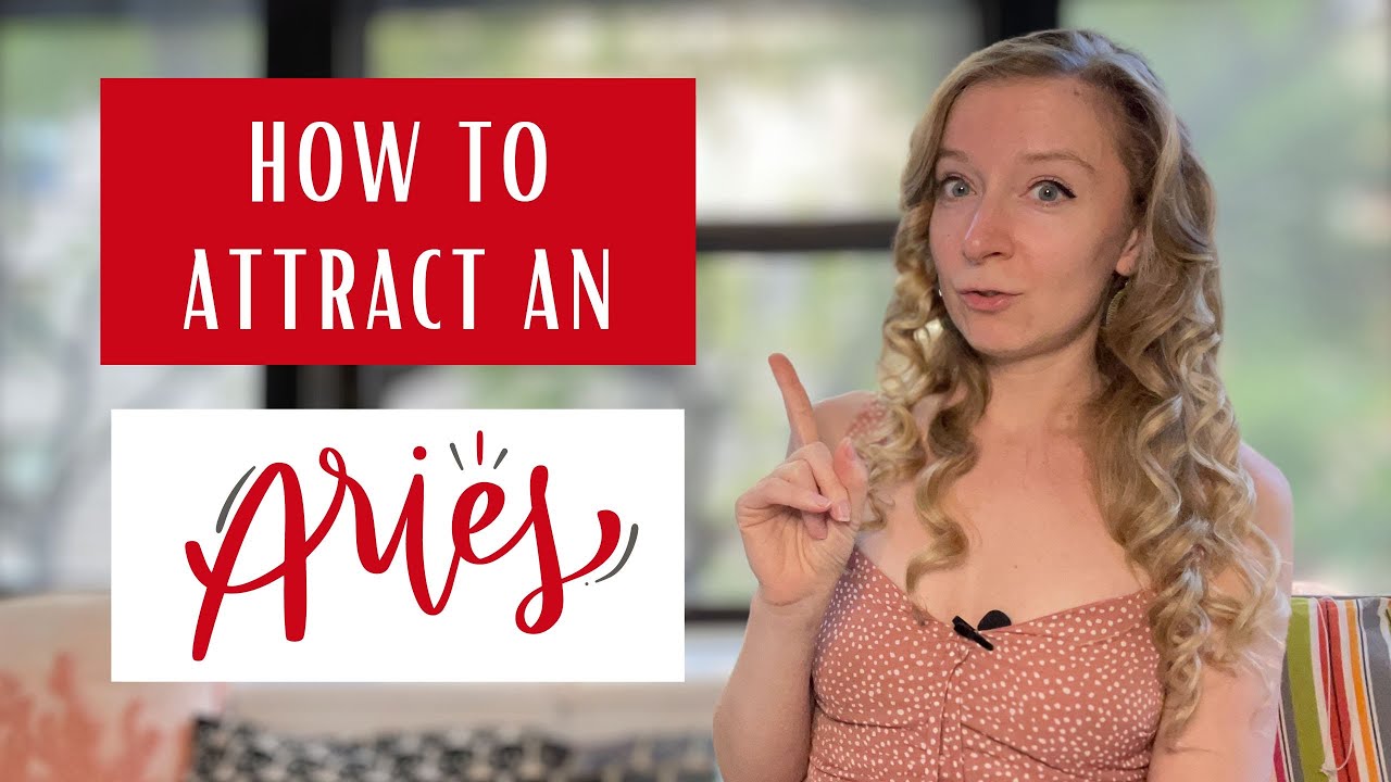 HOW TO ATTRACT AN ARIES