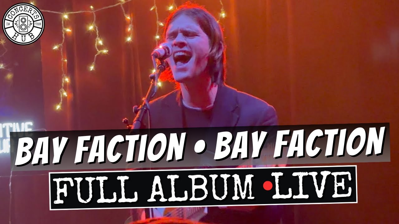 Bay Faction Bay Faction Full Album LIVE
