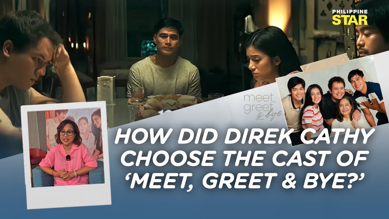 Cathy Garcia-Sampana talks about how &ldquo;Meet, Greet & Bye&rdquo; came to life
