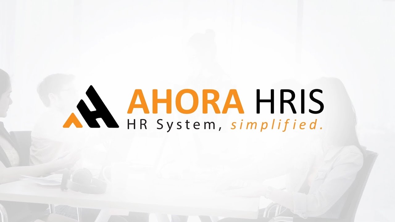 AHORA HRIS  |  HR System, simplified.