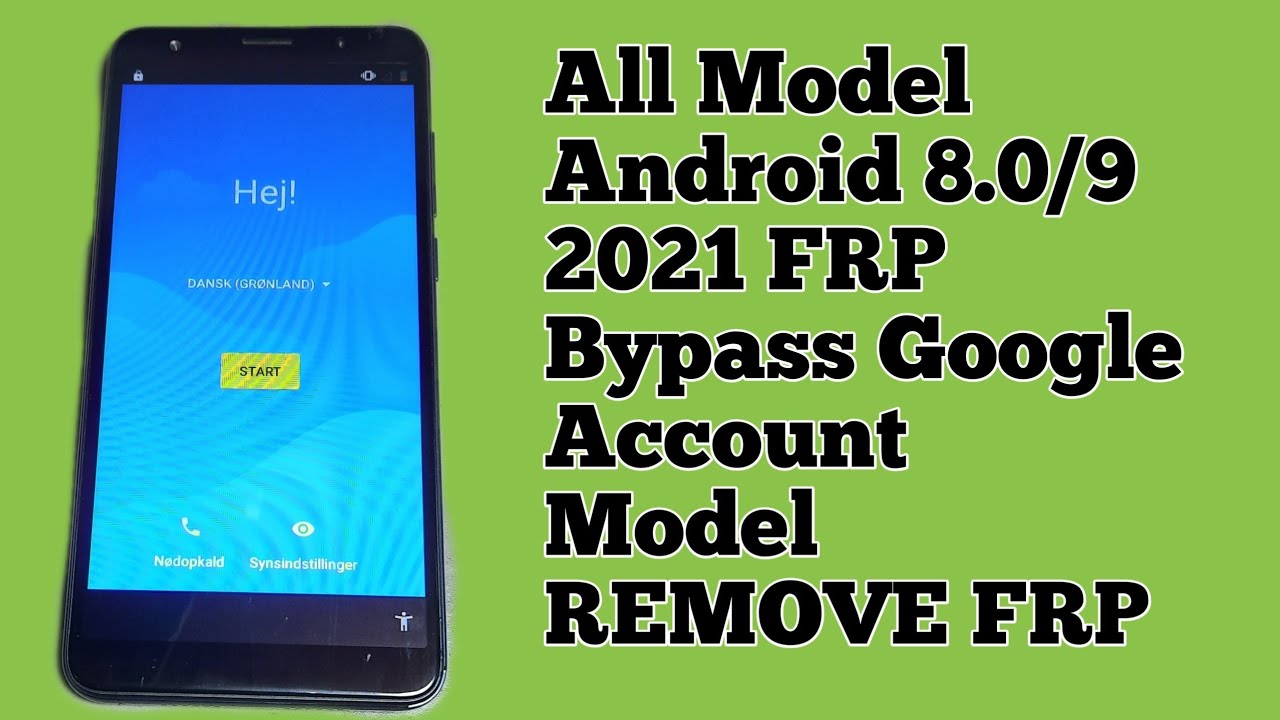 All Mobel Android 8.0/9  2021 FRP Bypass Google Account Mobel REMOVE FRP