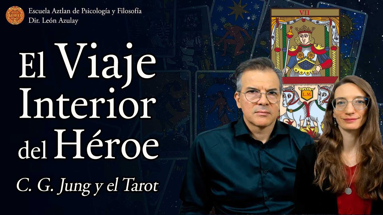 El Viaje Interior del Héroe - según C. G. Jung y el Tarot