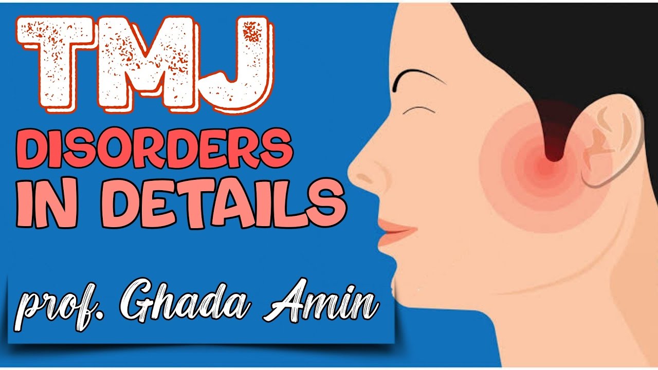 TMJ disorders in details || prof. Ghada Amin