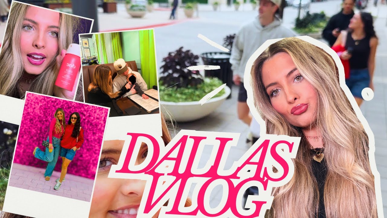 DALLAS VLOG: B-DAY EDITION!!! friends•shopping•eating•