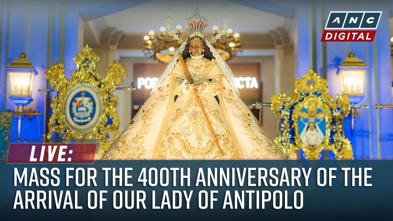 LIVE: Mass for the 400th anniversary of the arrival of Our Lady of Antipolo | June 18, 2026