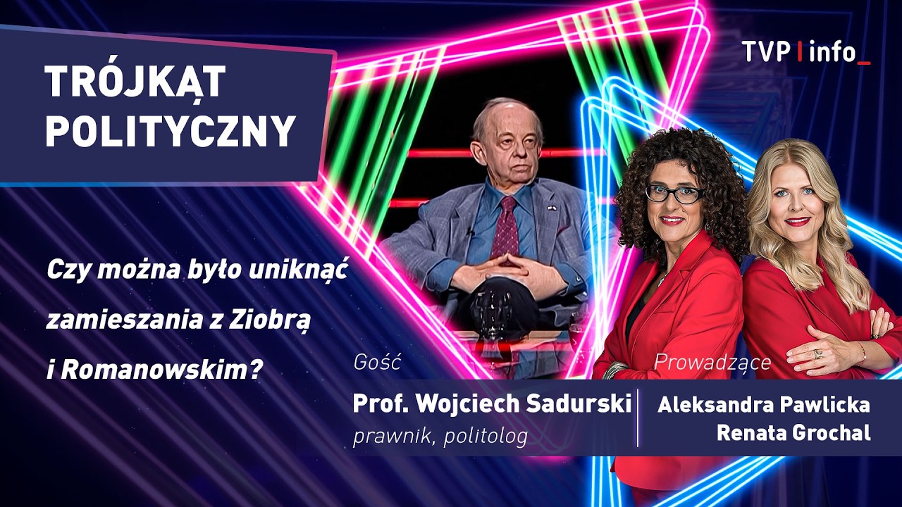 Czy można było uniknąć zamieszania z Ziobrą i Romanowskim? | Prof. Sadurski | TR&Oacute;JKĄT POLITYCZNY