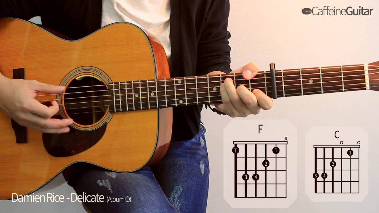 Delicate - Damien Rice | 기타 연주, Guitar Cover, Lesson, Chords