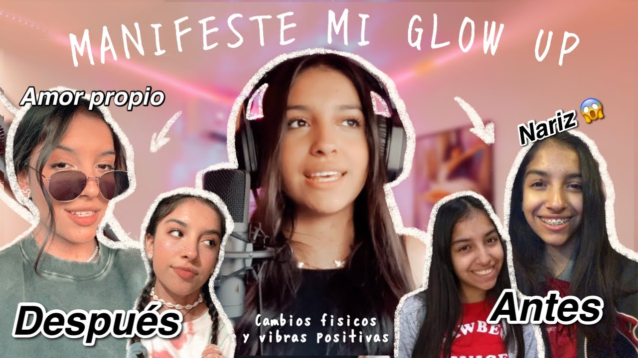 PODCAST: COMO MANIFESTE MI GLOW UP Y COMO HACERLO / MI EXPERIENCIA / Debby Flandes