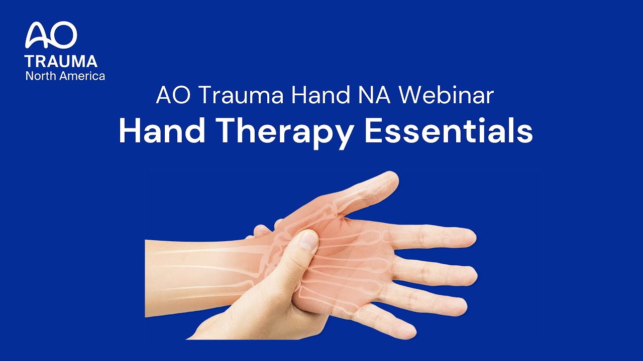 Hand Therapy Essentials: Wrist