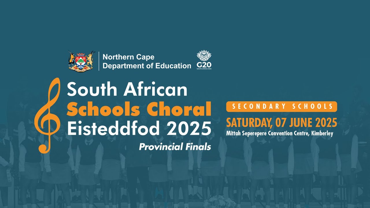 South Africa Schools Choral Eisteddfod 2025 - Provincial Finals - Secondary Schools - 07 June 2025