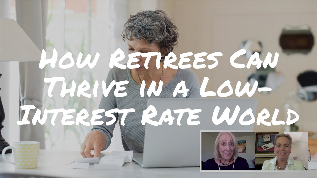 Investing in Retirement: How Can Retirees Fight Back Against Low Interest Rates