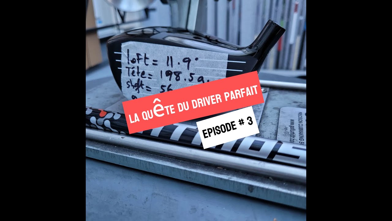 FITTING DRIVER (NON PAS UN MAIS 2 DRIVERS PARFAITS !)