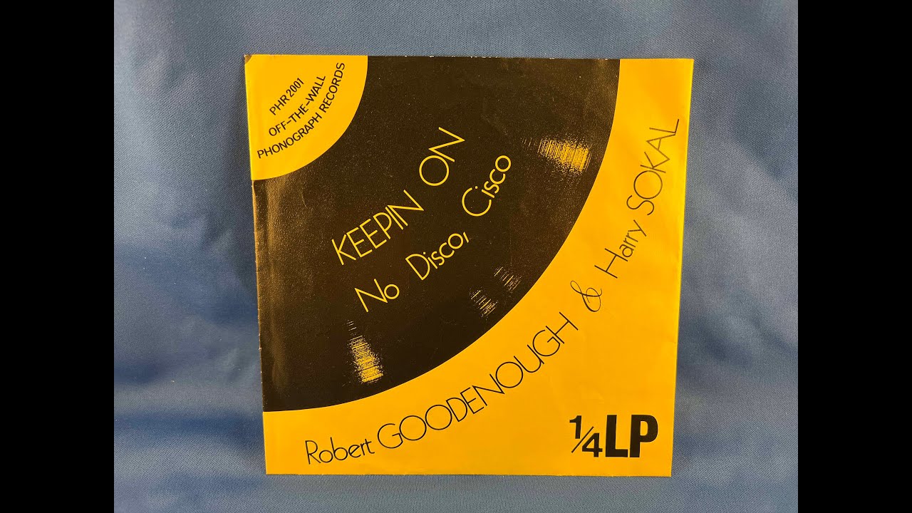 Robert Goodenough, Harry Sokal – Keepin On / No Disco Cisco