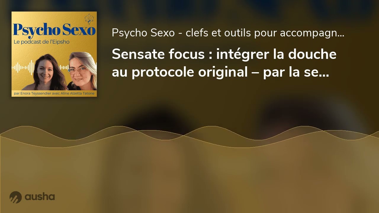 Sensate focus : intégrer la douche au protocole original – par la sexologue Aline Alzetta Tatone