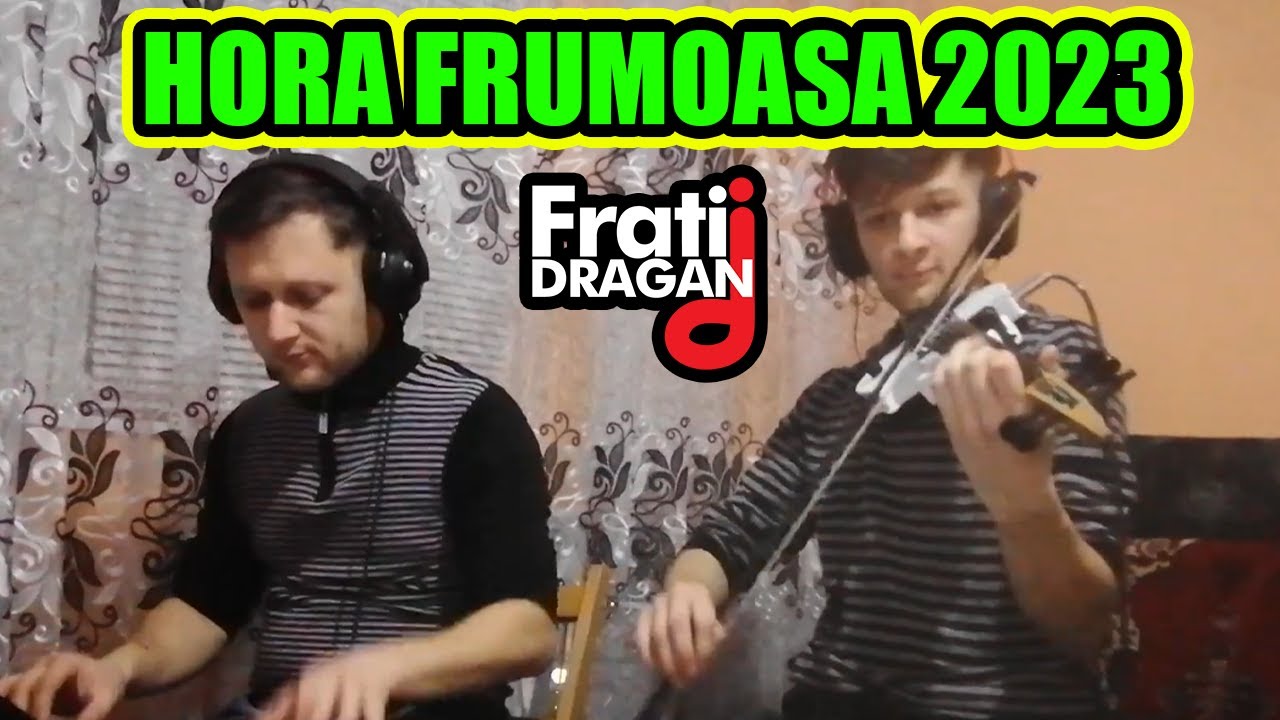 Fratii Dragan - Cea mai frumoasa hora 🥰 (Live)