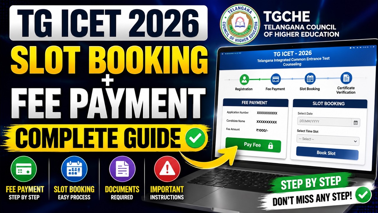 TG ICET 2026 Counselling &ndash; Complete Fee Payment & Slot Booking Guide!!