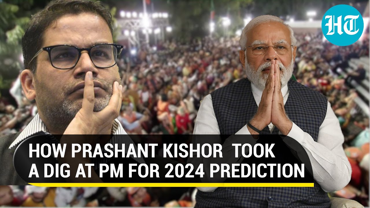 'Saheb...': Prashant Kishor hits back at PM Modi; Says 'Battle for India will be fought in 2024'