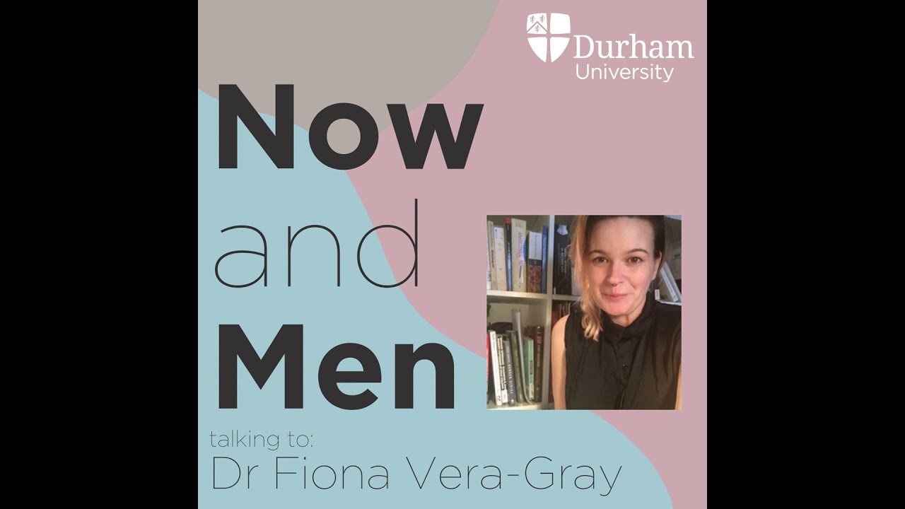 Dr Fiona Vera-Gray - Men&rsquo;s Violence against Women, Street Harassment, and Pornography
