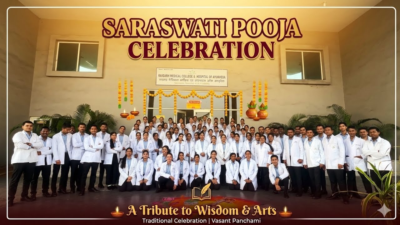 Raigarh medical College and hospital of ayurveda || saraswati pooja celebration Rmcha #medicos