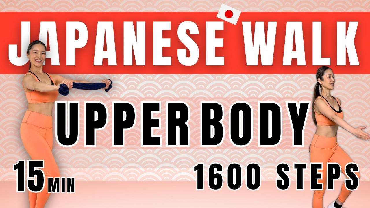 15 Min Japanese Walking Workout | Upper Body Strength & Posture