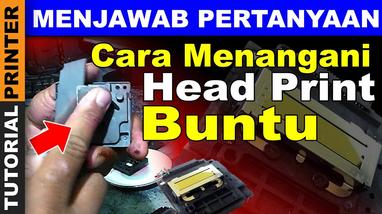 Cara Menangani Head Print Yang Buntu Printer Epson | Tutorial Perbaiki Printer Epson