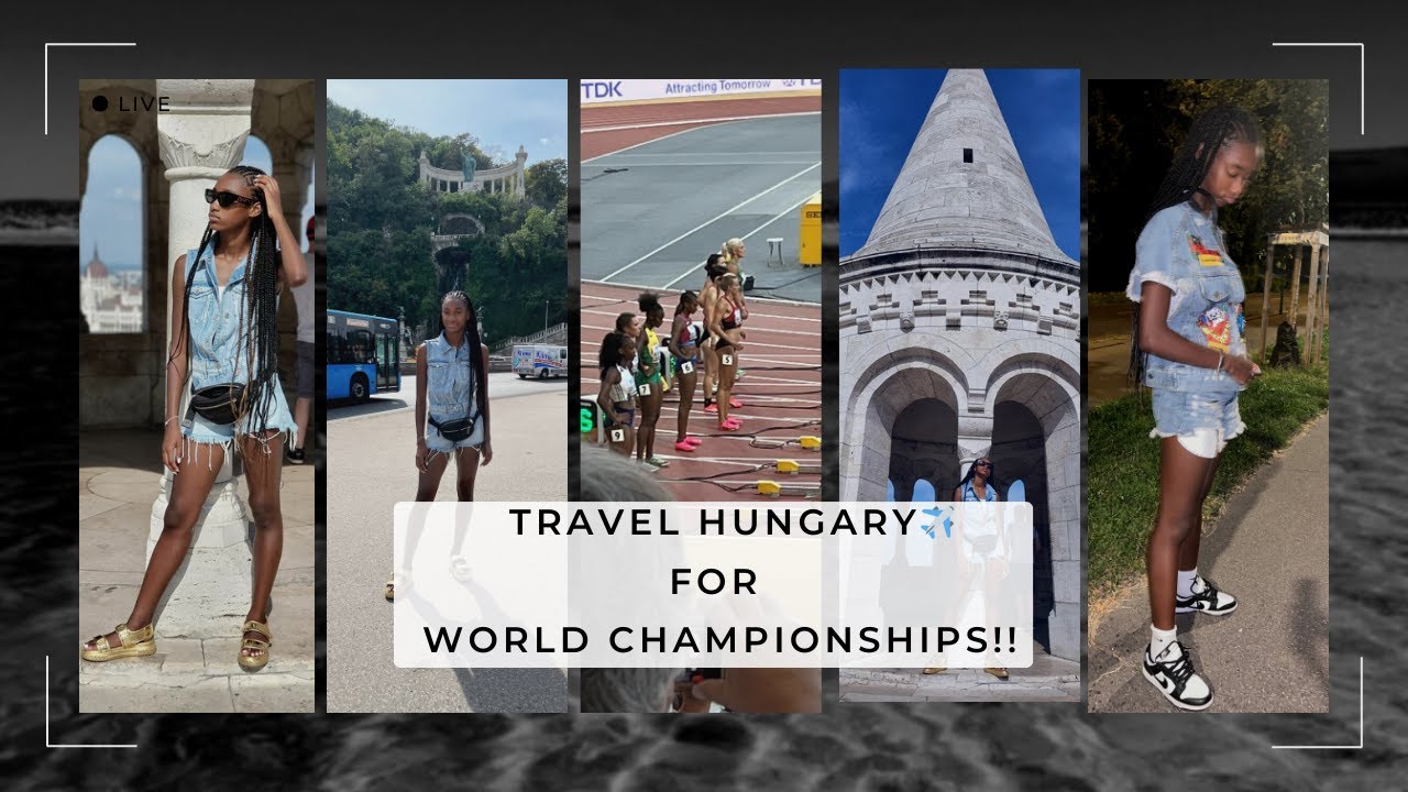 COME TRAVEL✈️ WITH ME TO📍BUDAPEST, HUNGARY FOR WORLD CHAMPIONSHIP!!!!