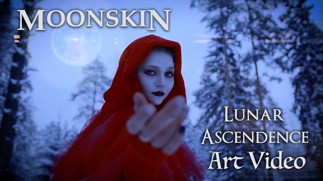 Moonskin - Lunar Ascendence Official Art Video