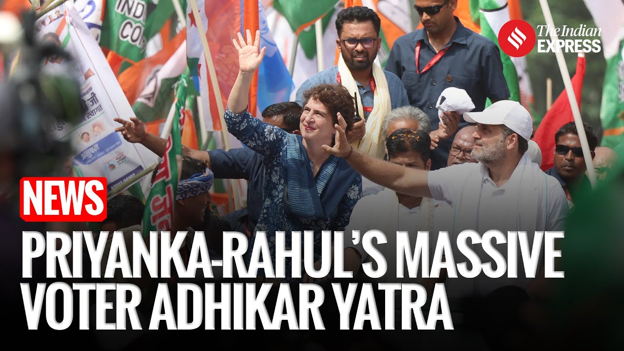 Priyanka Gandhi Joins Rahul Gandhi In Bihar’s Voter Adhikar Yatra