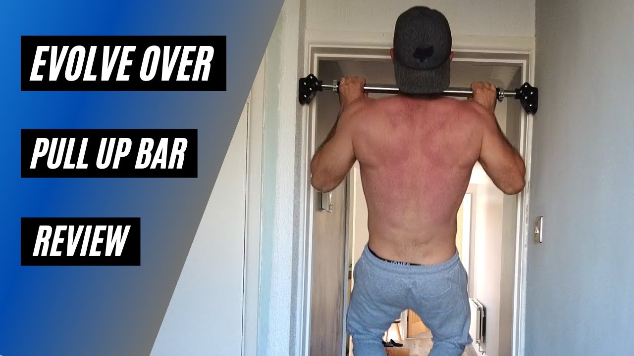 Evolve Over Pullup Bar - Honest Review