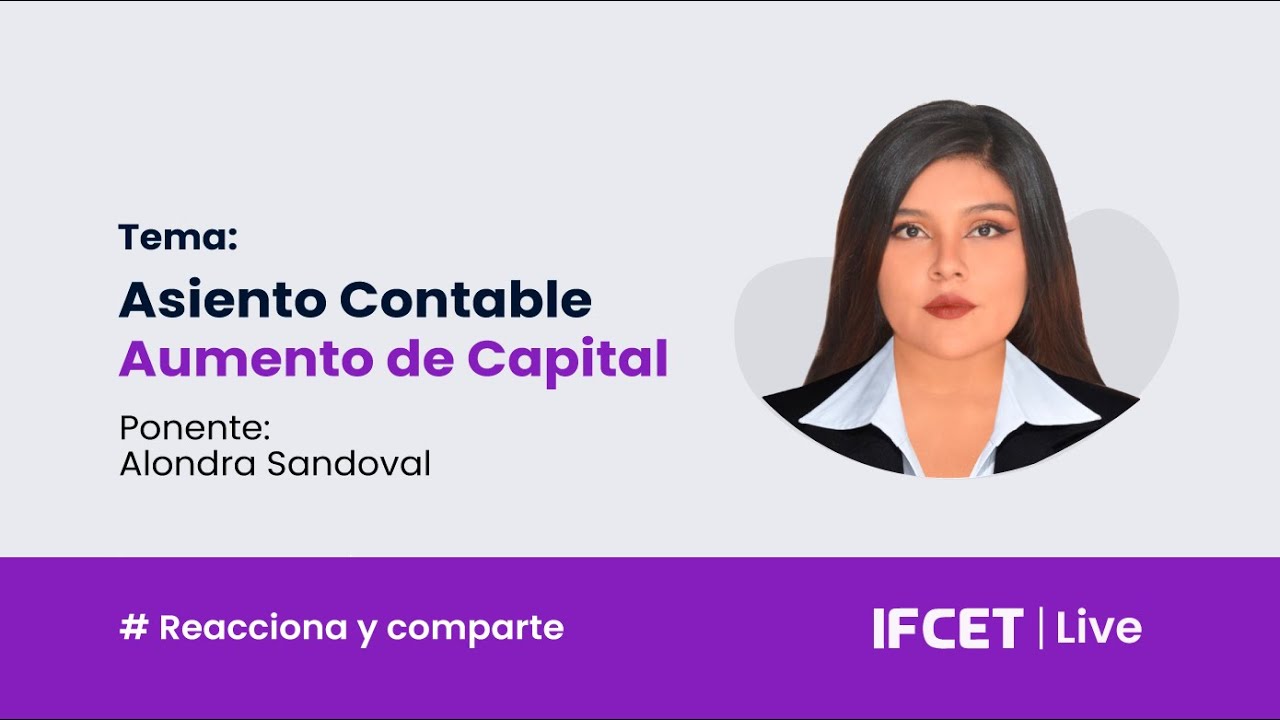 ASIENTO CONTABLE AUMENTO DE CAPITAL 💸📝