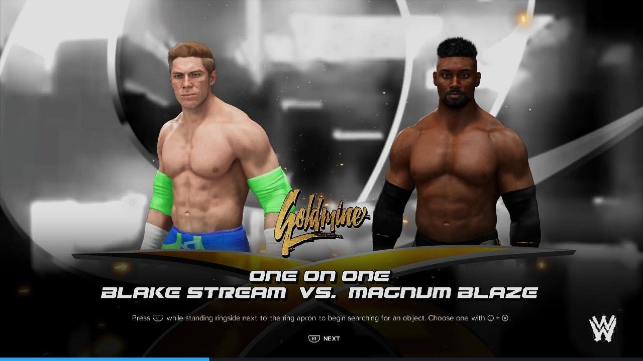 Blake Stream Vs Magnum Blaze(Goldmine)