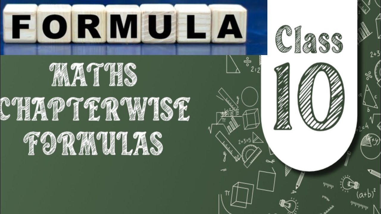 Math chapter wise formula of class 10th