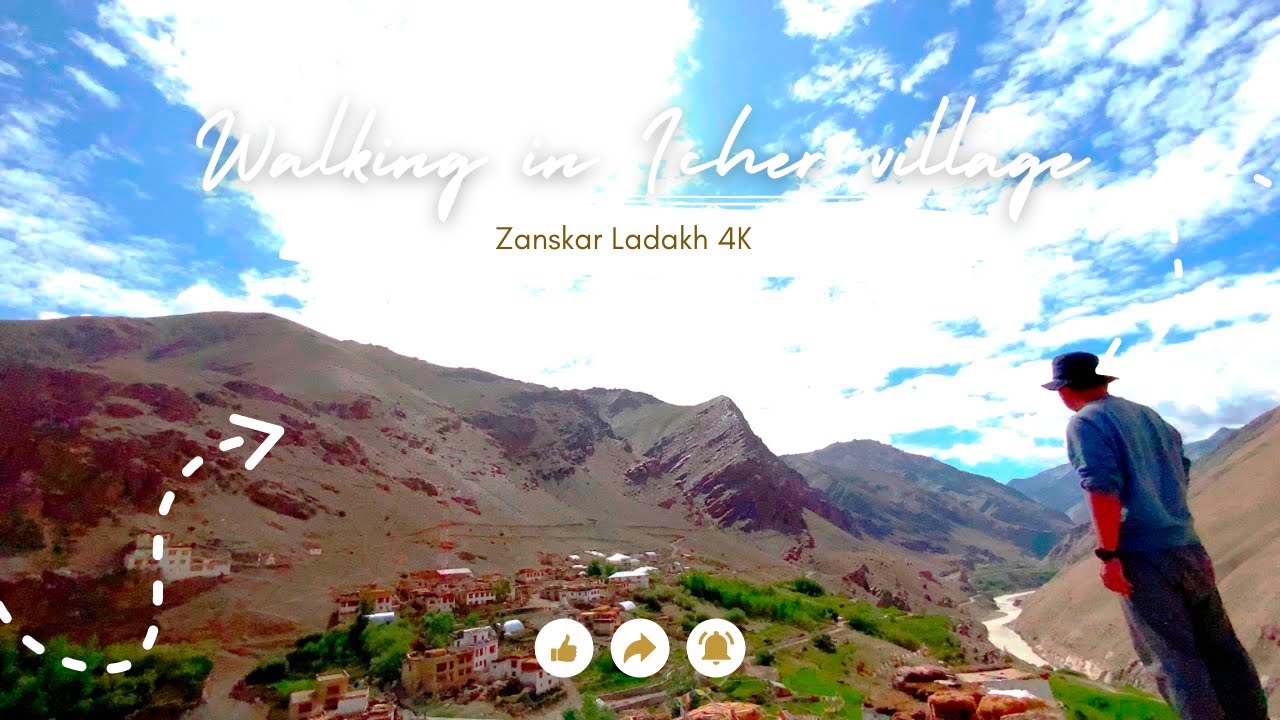 Walking in Icher village Zanskar Ladakh 4K／北インド・ラダック・ザンスカールのイチェル村を歩く