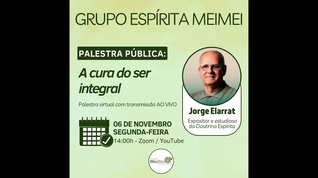 A cura do Ser Integral (Jorge Elarrat)