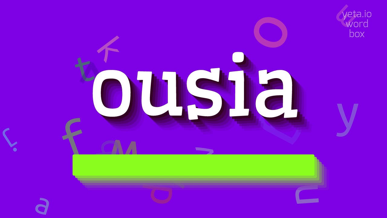 КАК СКАЗАТЬ УСИА?  #ousia (HOW TO SAY OUSIA? #ousia)