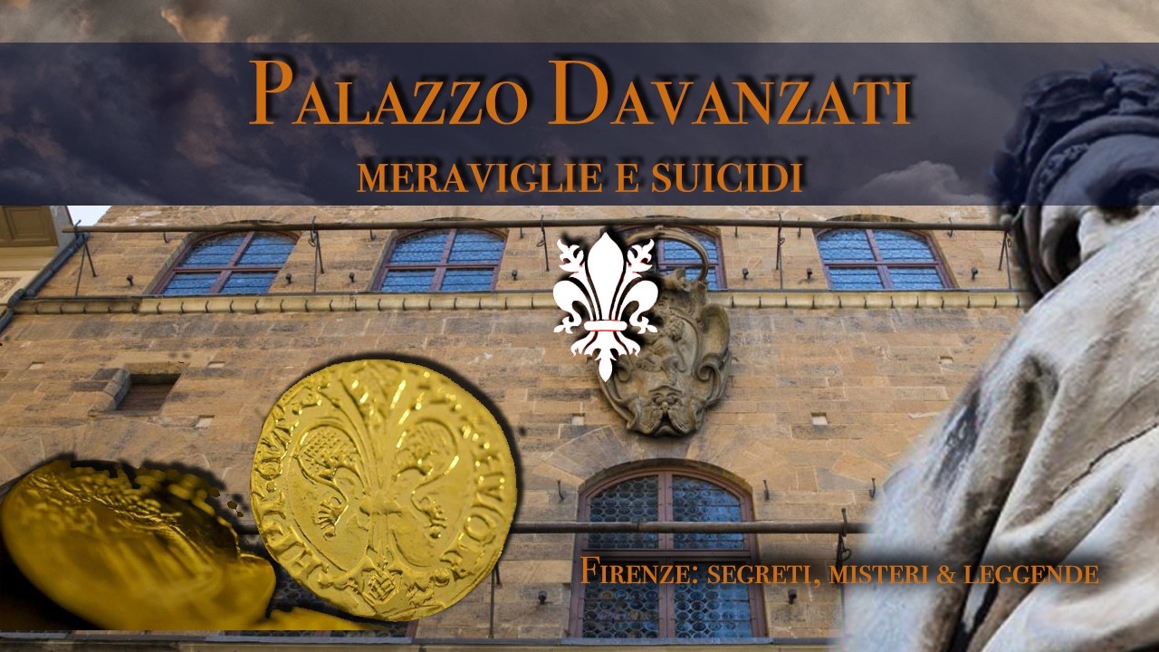 Palazzo Davanzati - Meraviglie e suicidi