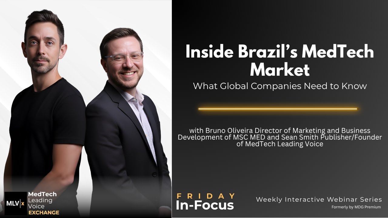Inside Brazil’s MedTech Market: What Global Companies Need to Know