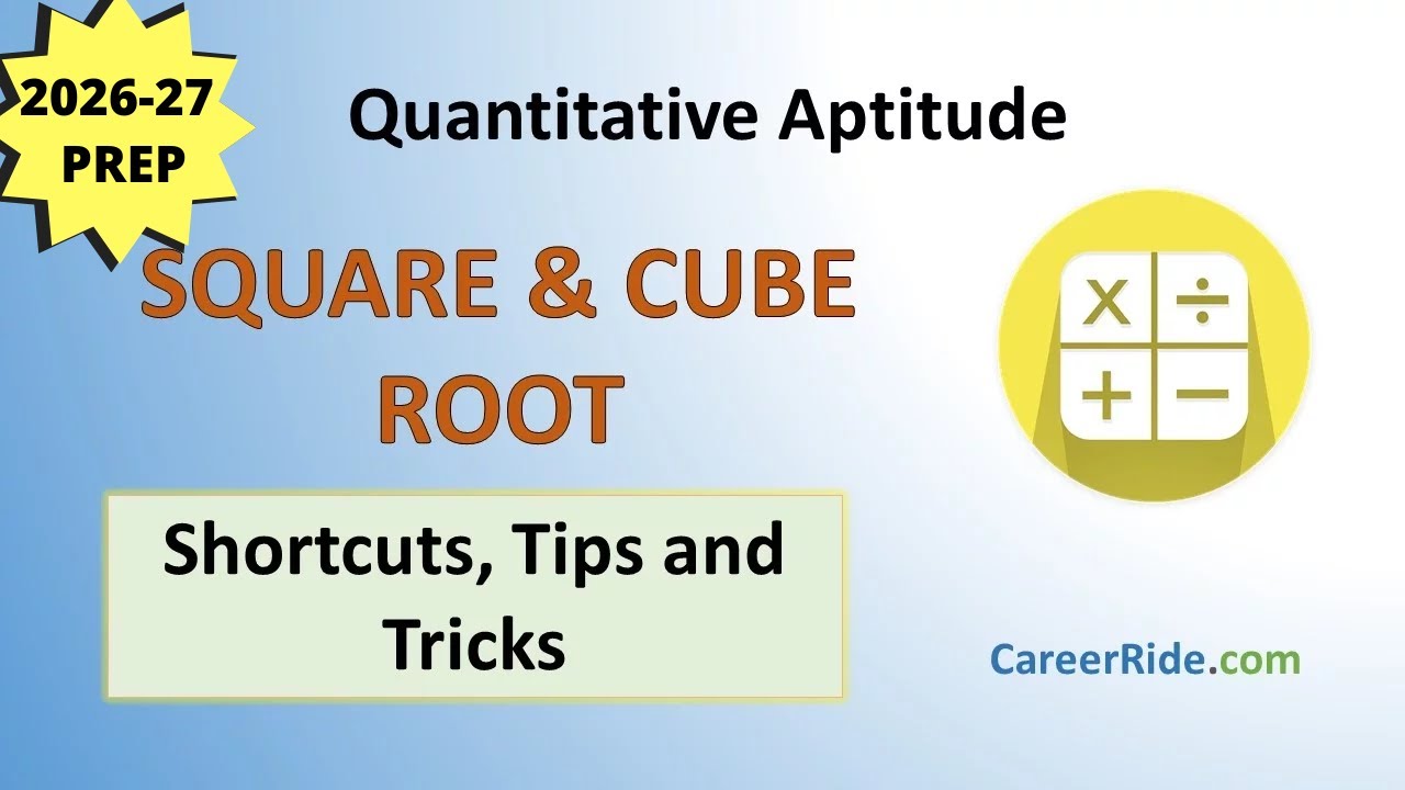 Square & Cube Roots - Shortcuts & Tricks for Placement Tests, Job Interviews & Exams