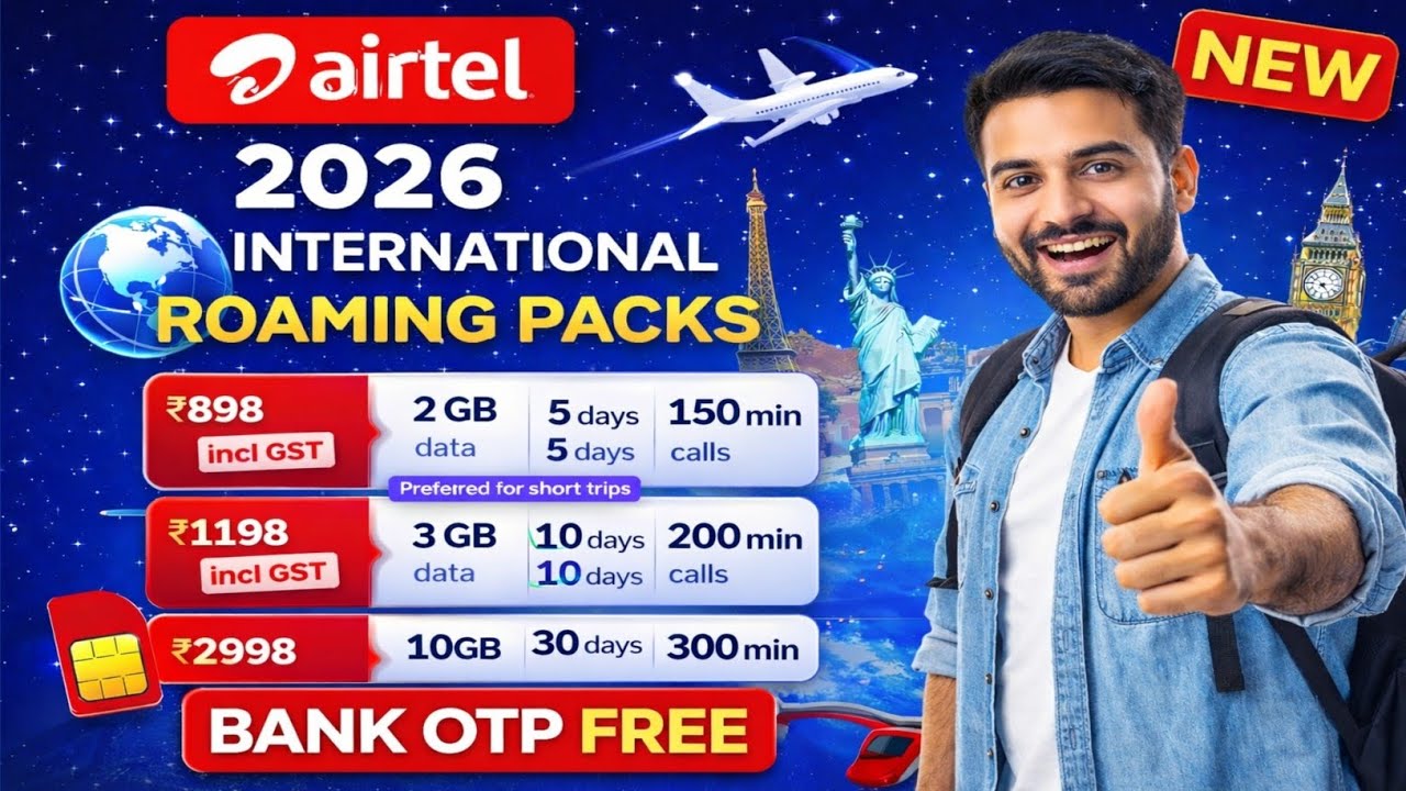 Airtel International Roaming Packs 2026 Full Details 🎉