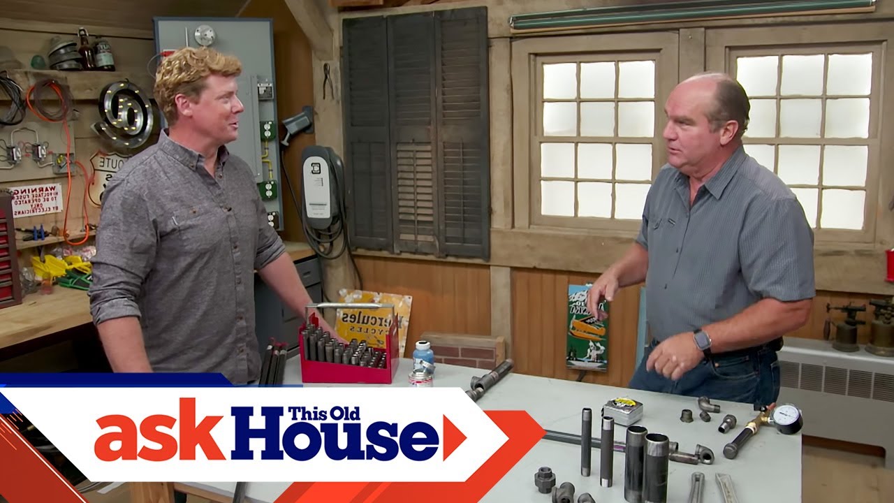 Как работать с газовыми трубами | Ask This Old House
