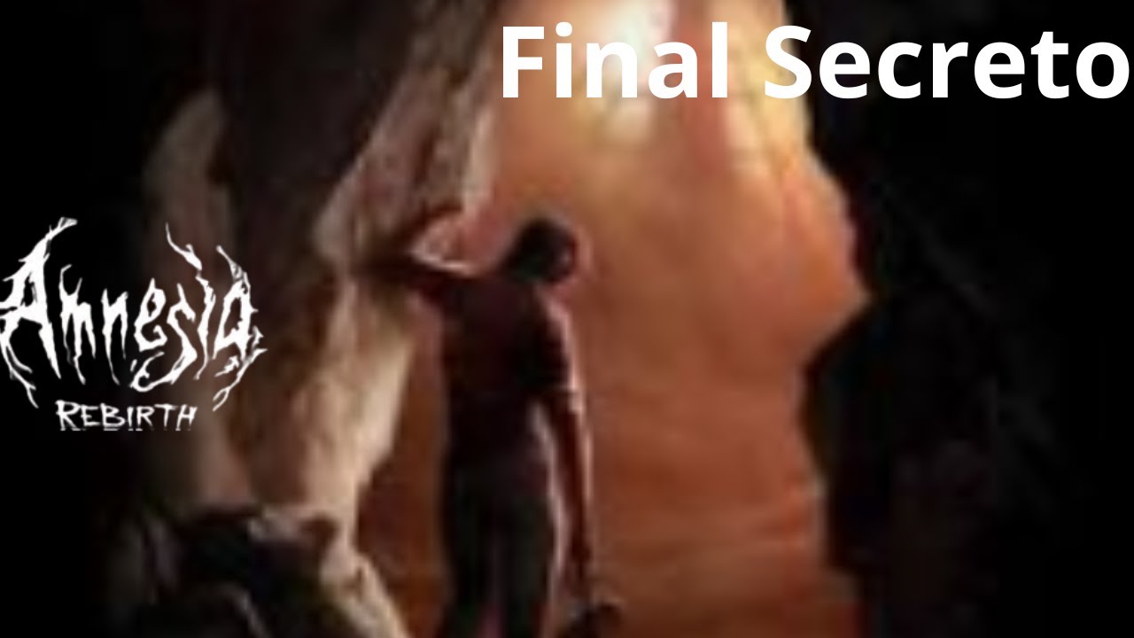 Final secreto Amnesia Rebirth