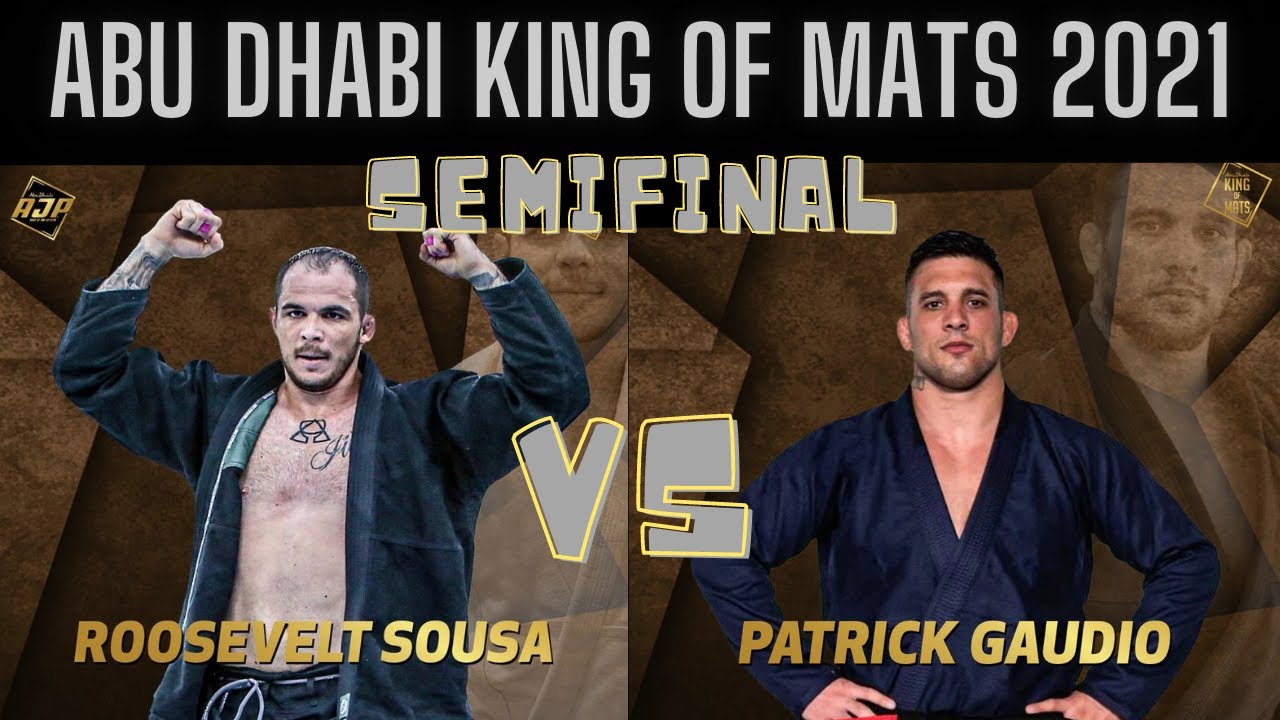Roosevelt Sousa vs Patrick Gaudio- Semifinal Heavyweight division Abu Dhabi King Of Mats 2021.