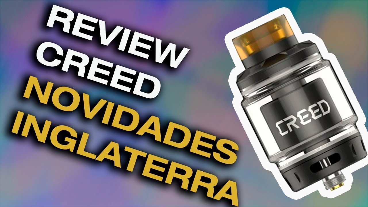 Review Creed RTA + VAPE NA INGLATERRA