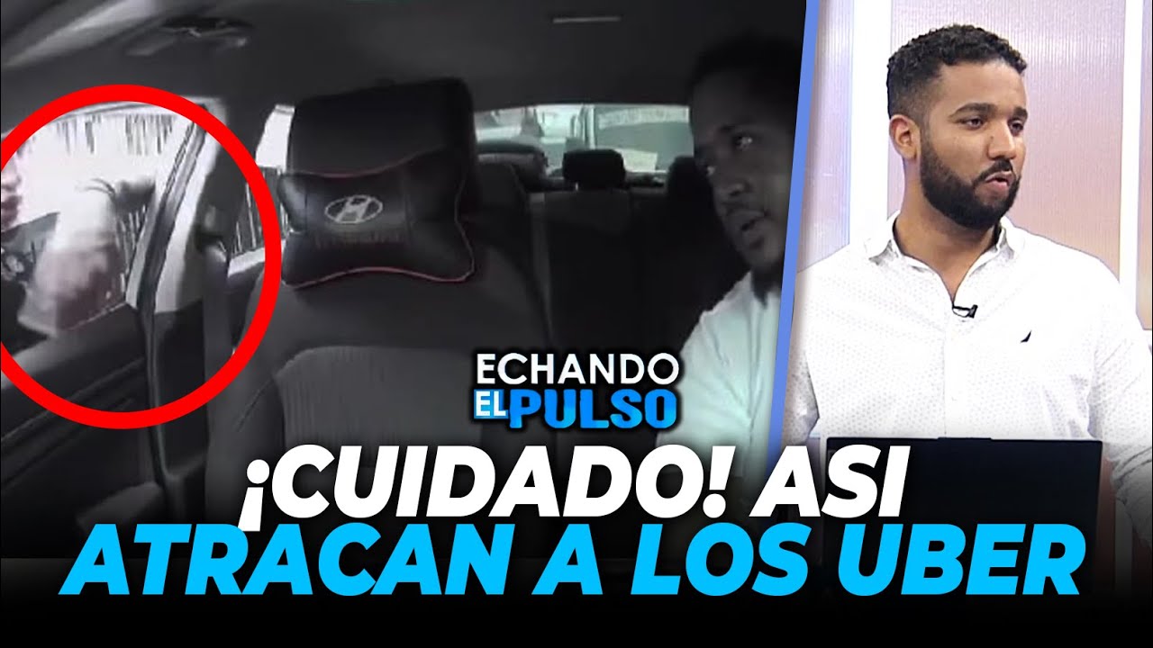 SantiContreras | ¡CUIDADO! ASÍ ATRACAN A LOS UBER | Echando El Pulso
