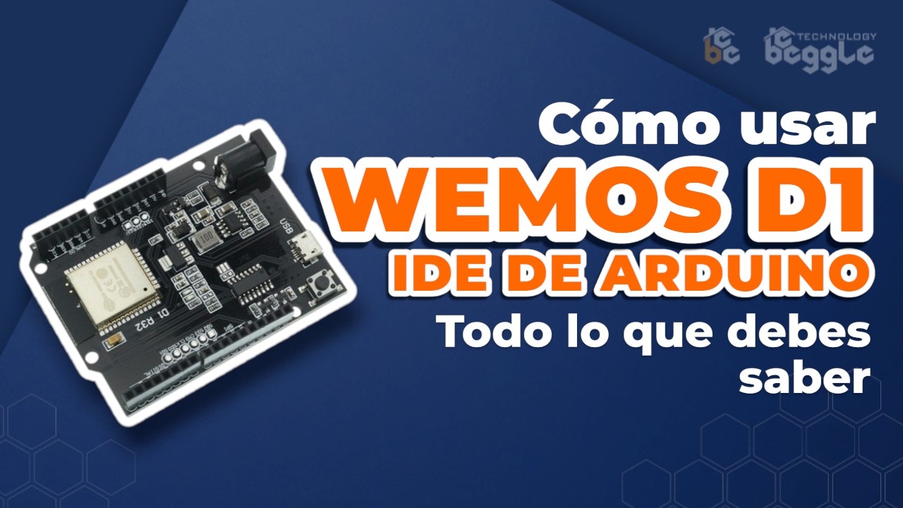 PROGRAMANDO la WEMOS D1 Con la IDE de ARDUINO