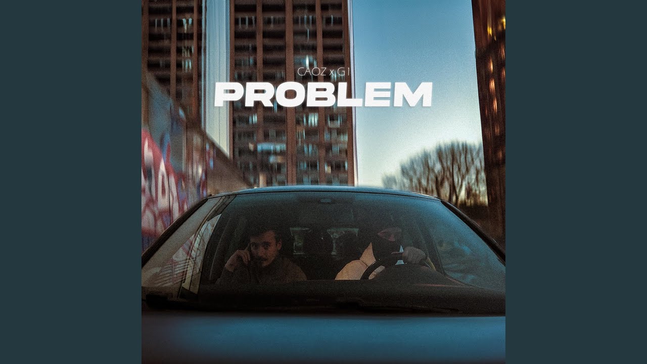Problem (feat. G1)