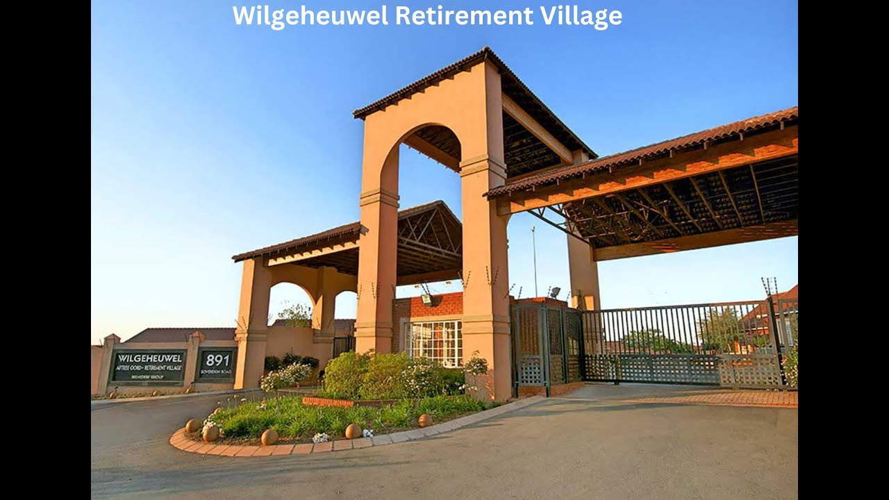 Wilgeheuwel Retirement Village