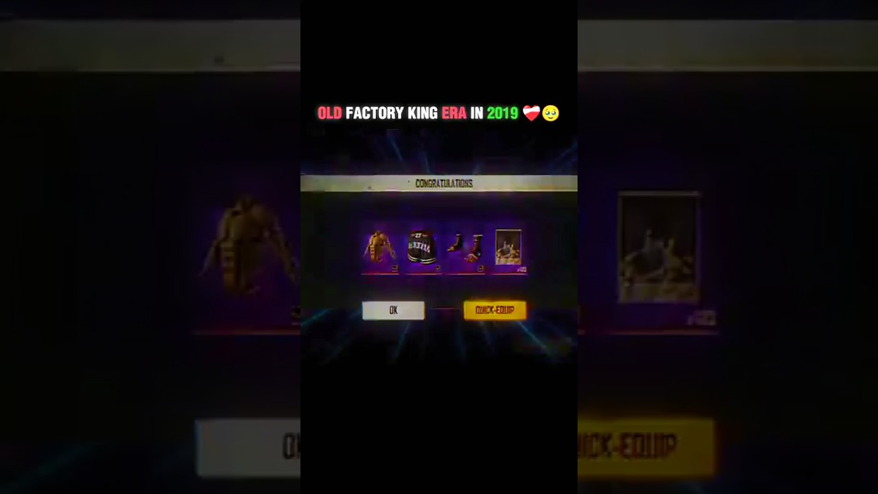 OLD FACTORY KING ERA IN 2025🤡 2019 🥺❤️&zwj;🩹