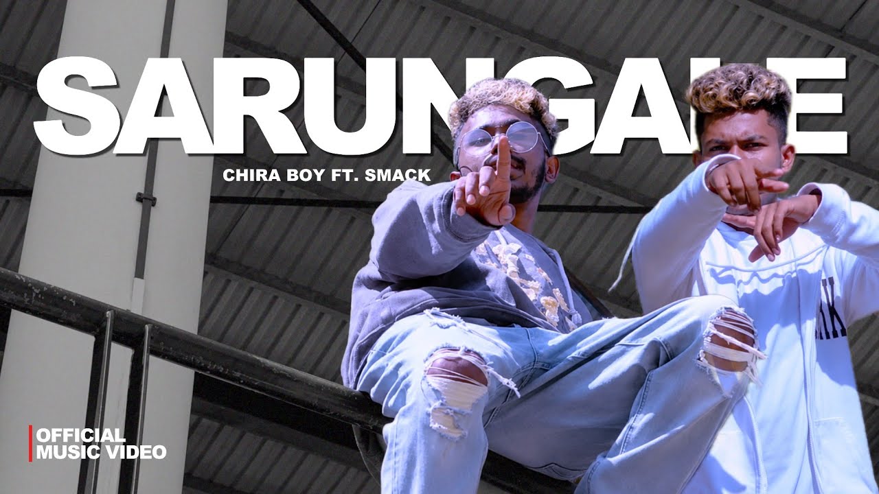 CHIRA BOY - SARUNGALE | සරුංගලේ Ft. @SMACK- (Official Rap Music Video)